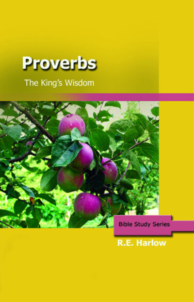 Proverbs: The King's Wisdom